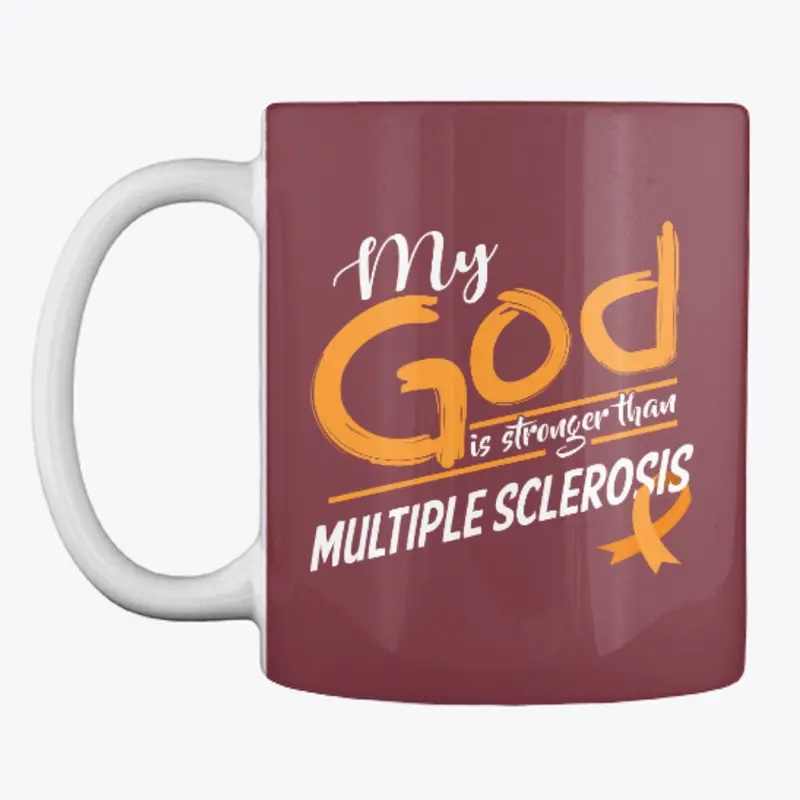 God Is Stronger Than Multiple Sclerosis