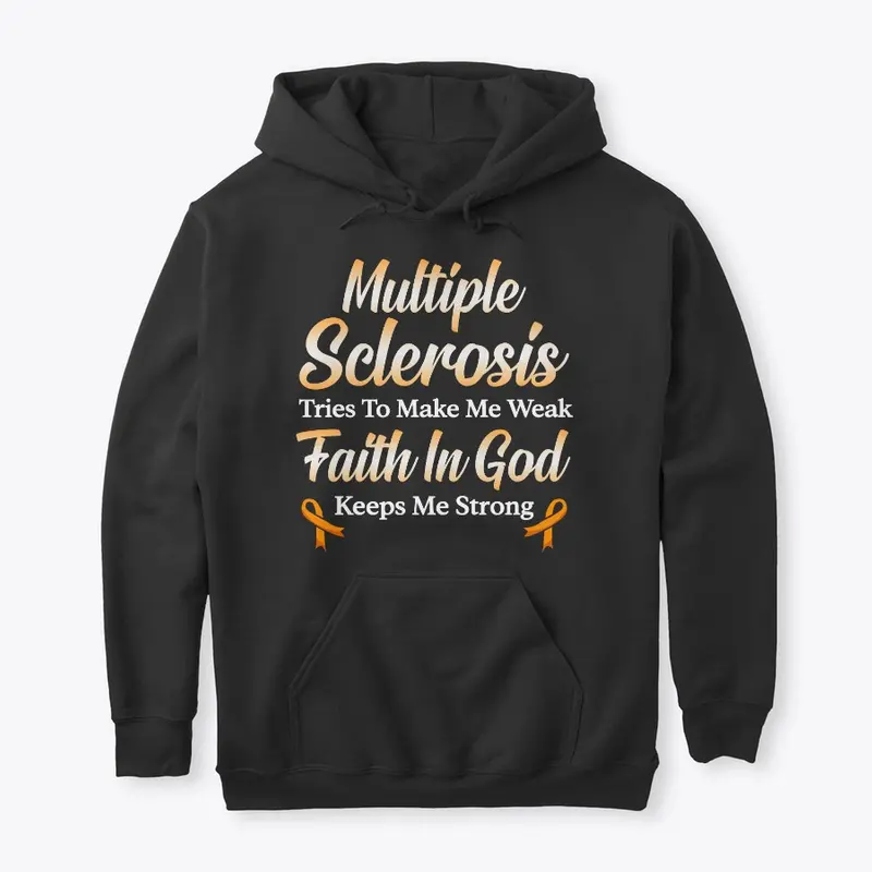 Multiple Sclerosis Gift, Faith In God