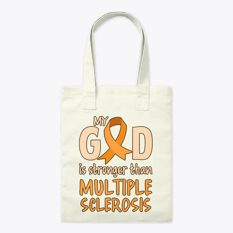 Multiple Sclerosis, My God Is Strong